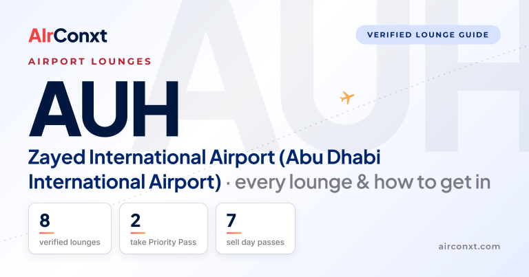 Zayed International Airport (Abu Dhabi International Airport) AUH airport lounges: 8 verified lounges and how to get in - AIrConxt guide