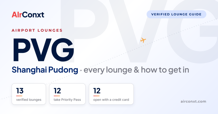 Shanghai Pudong PVG airport lounges: 13 verified lounges and how to get in - AIrConxt guide